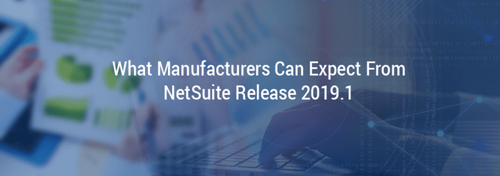 What-Manufacturers-Expect-NetSuite-Release_inoday