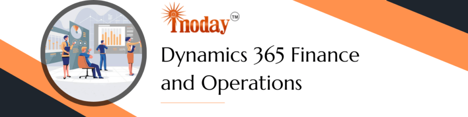 D365 Finance and Operations