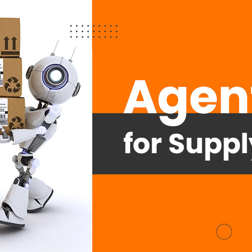 Agentic AI in Supply Chain Agentic AI in Supply Chain